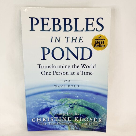 Pebbles in the Pond Transforming The World Christine Kloser 2015 Trade Paperback - Picture 1 of 7